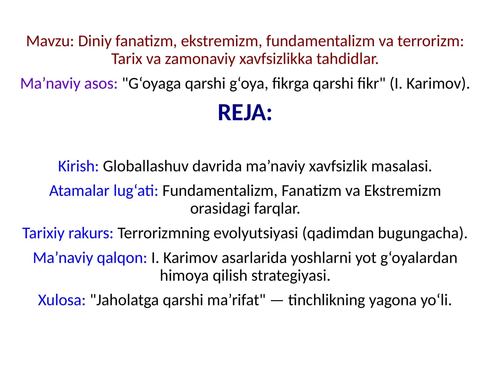 Diniy fanatizm, ekstremizm, fundamentalizm va terrorizm: Tarix va zamonaviy xavfsizlikka tahdidlar.