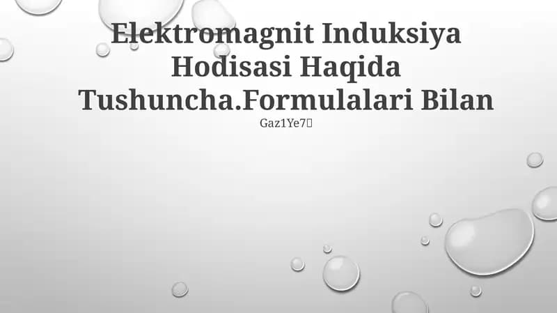 Elektromagnit Induksiya Hodisasi Haqida Tushuncha.Formulalari Bilan