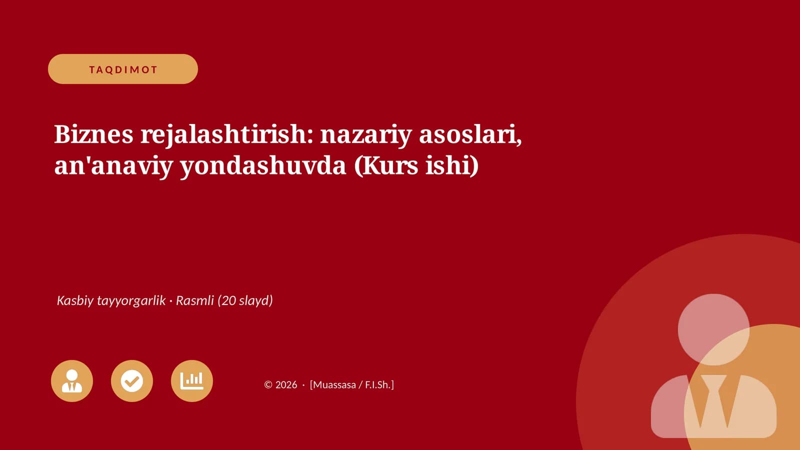 Biznes rejalashtirish: nazariy asoslari, an'anaviy yondashuvda (Kurs ishi)
