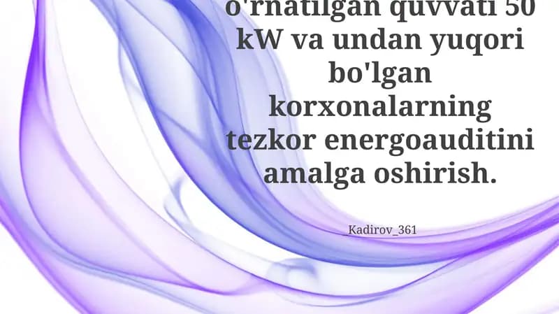 Energiya Auditi Topilmalari va Tavsiyalar