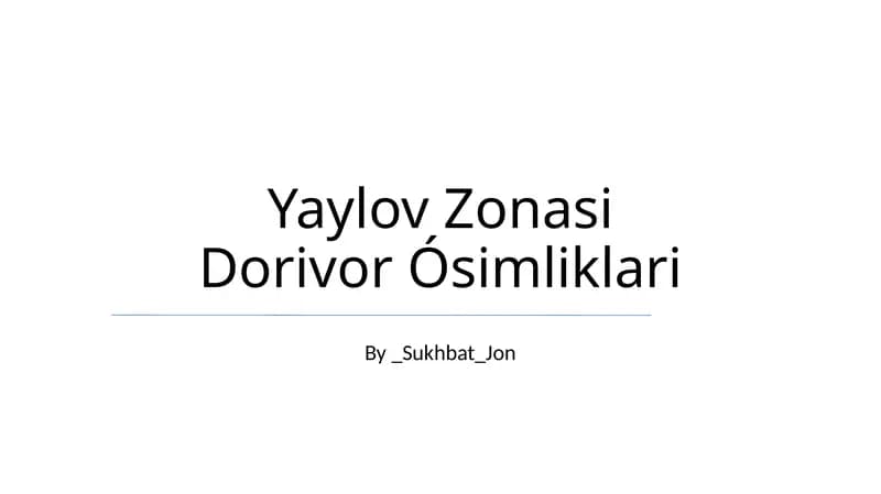 Yaylov Zonasi Dorivor Ósimliklari