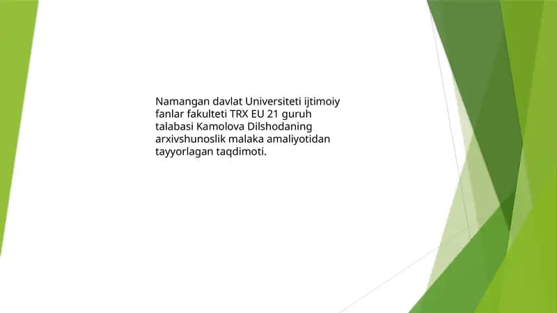 Arxivshunoslik malaka amaliyoti