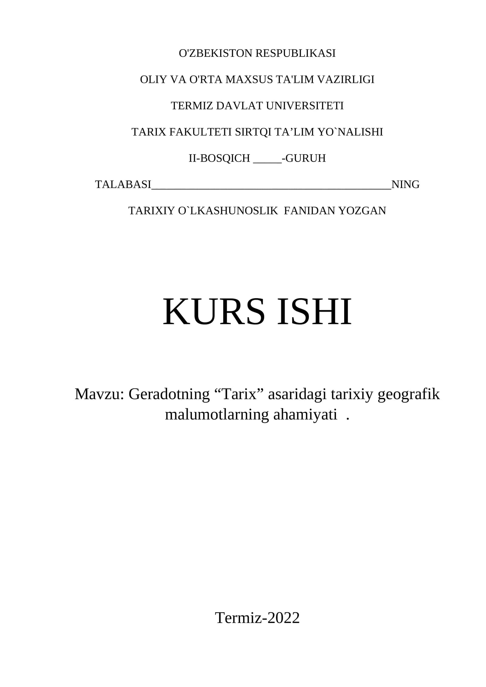 Geradotning “Tarix” asaridagi tarixiy geografik malumotlarning ahamiyati