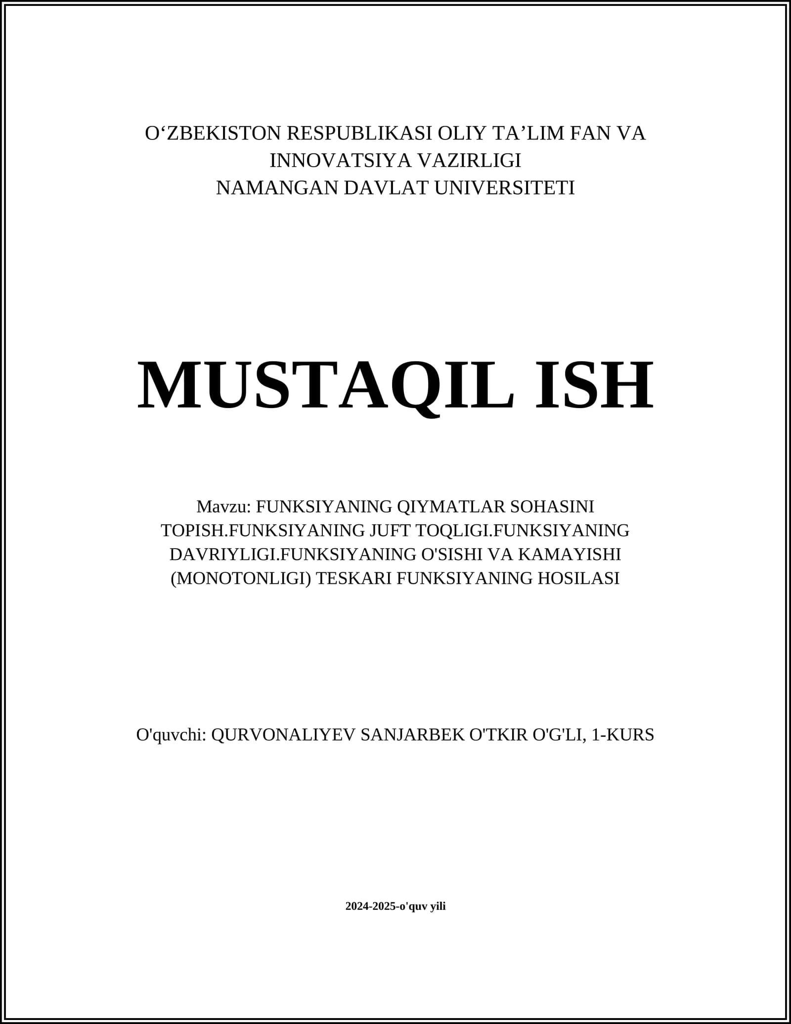 FUNKSIYANING QIYMATLAR SOHASINI TOPISH.FUNKSIYANING JUFT TOQLIGI.FUNKSIYANING DAVRIYLIGI.FUNKSIYANING O'SISHI VA KAMAYISHI (MONOTONLIGI) TESKARI FUNKSIYANING HOSILASI