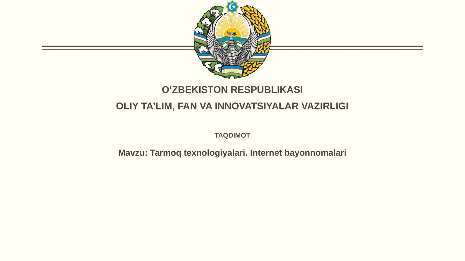 Tarmoqtexnologiyalari. Internetbayonnomalari