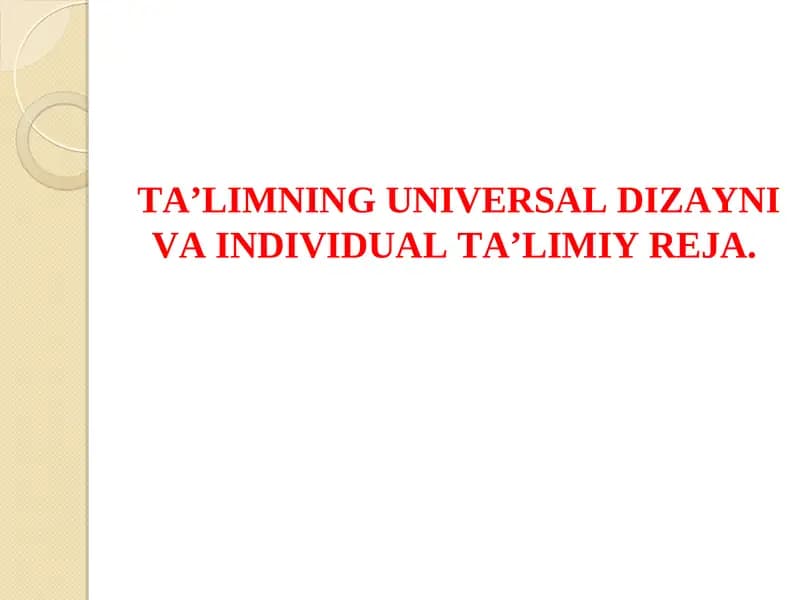 TA’LIMNING UNIVERSAL DIZAYNI VA INDIVIDUAL TA’LIMIY REJA