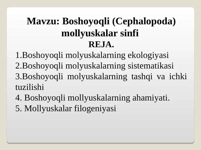 Boshoyoqli (Cephalopoda) mollyuskalar sinfi