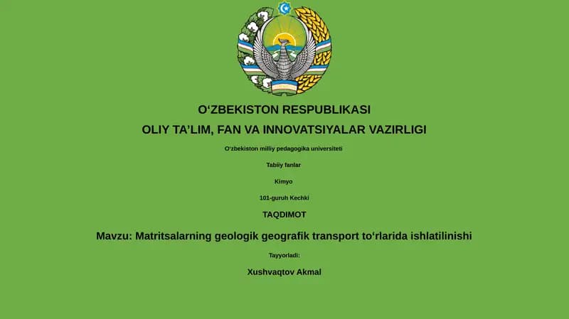 Matritsalarning geologik geografik transport toʻrlarida ishlatilinishi