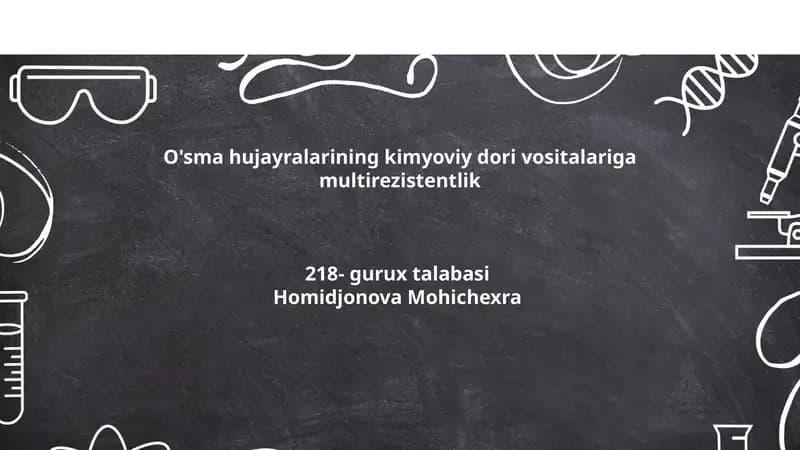 O'sma hujayralarining kimyoviy dori vositalariga multirezistentlik