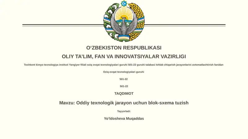 Oddiy texnologik jarayon uchun blok-sxema tuzish