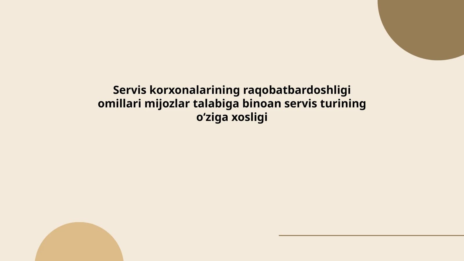Servis korxonalarining raqobatbardoshligi omillari mijozlar talabiga binoan servis turining oʻziga xosligi