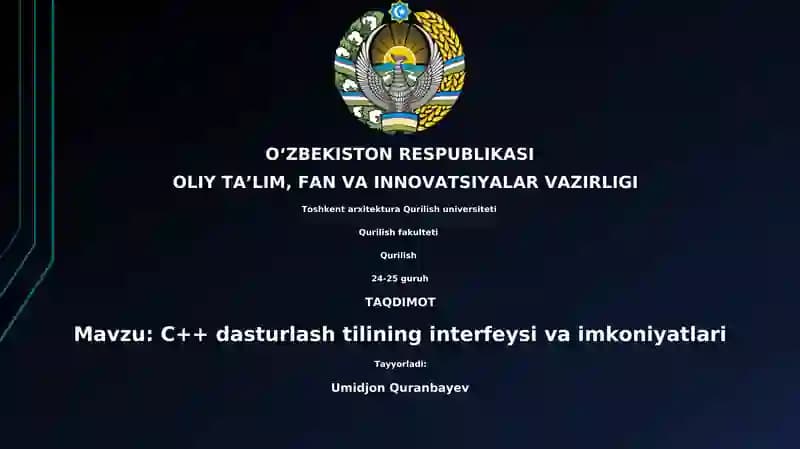 C++ dasturlash tilining interfeysi va imkoniyatlari