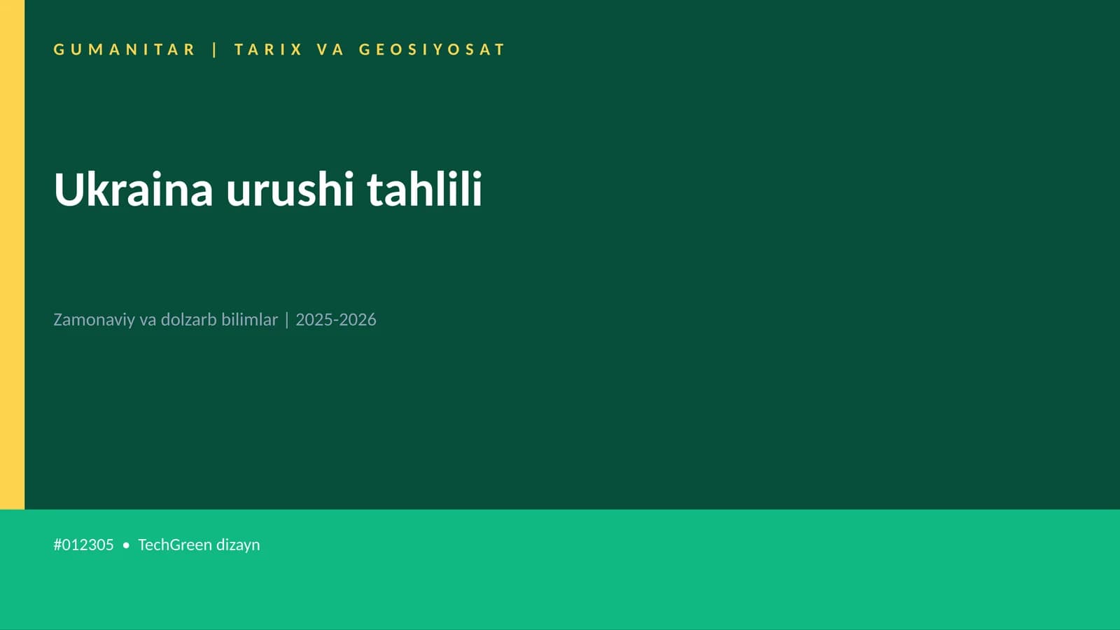 Ukraina urushi tahlili