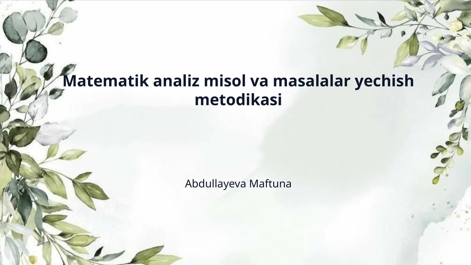 Matematik analiz misol va masalalar yechish metodikasi
