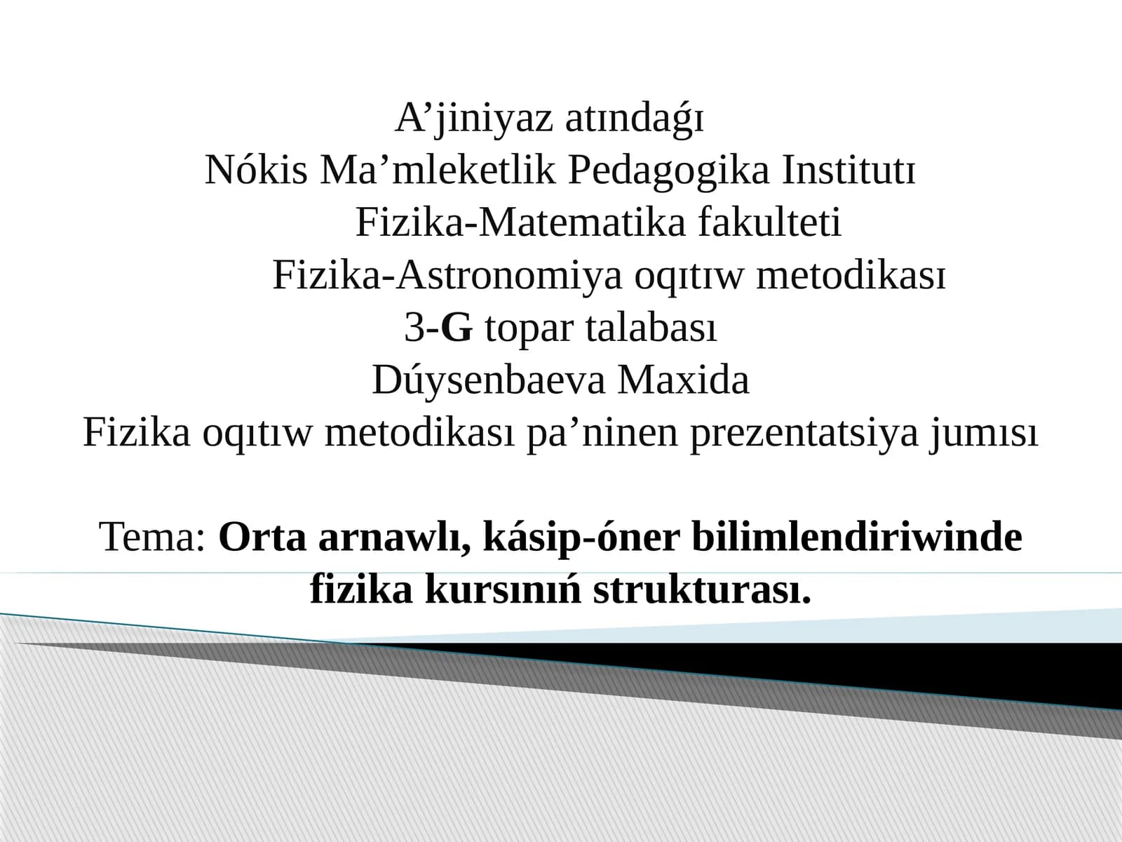 Fizika-Astronomiya oʻqitish metodikasi