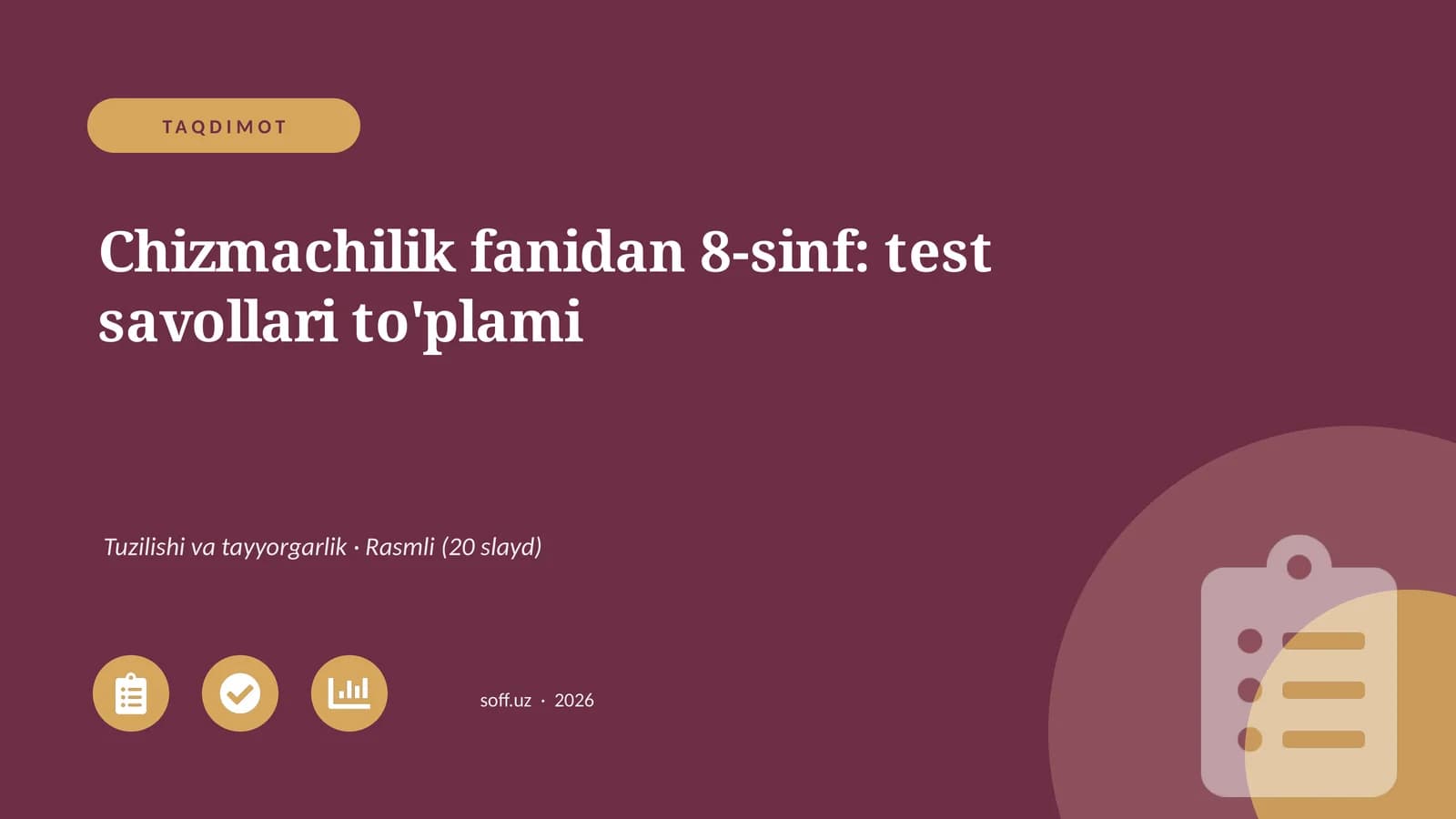 Chizmachilik fanidan 8-sinf: test savollari to'plami