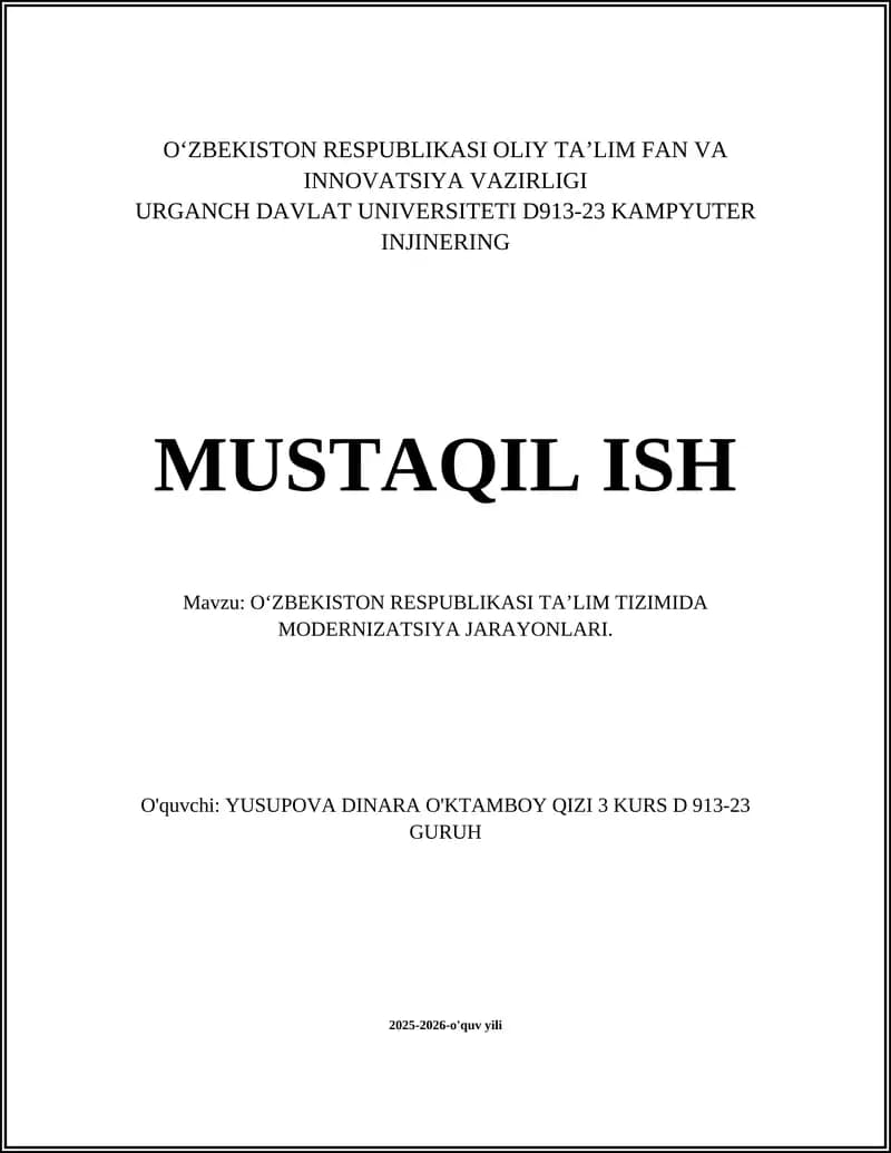 OʻZBEKISTON RESPUBLIKASI TAʼLIM TIZIMIDA MODERNIZATSIYA JARAYONLARI