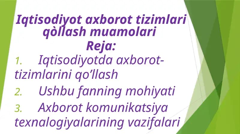Axborot kommuniaktsion texnologiyalari va tizimlari
