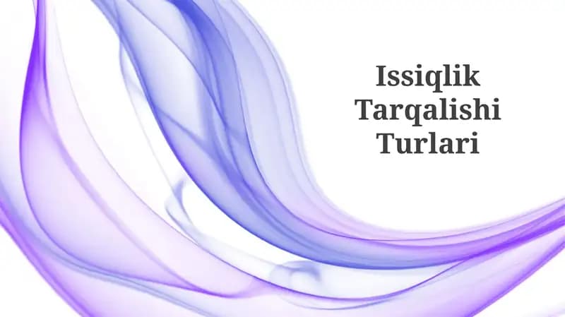 Issiqlik Tarqalishi Turlari