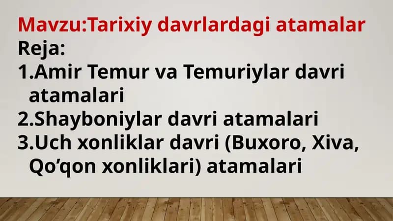 Tarixiy davrlardagi atamalar