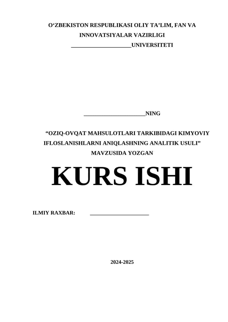 OZIQ-OVQAT MAHSULOTLARI TARKIBIDAGI KIMYOVIY IFLOSLANISHLARNI ANIQLASHNING ANALITIK USULI
