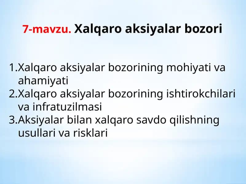 7-mavzu.Xalqaro aksiyalar bozori