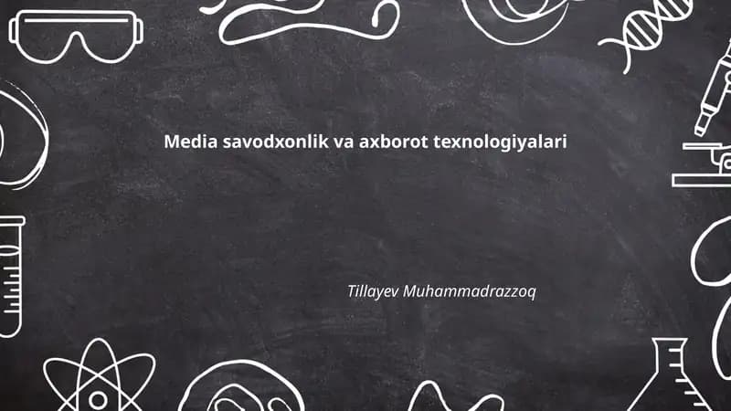 Media savodxonlik va axborot texnologiyalari