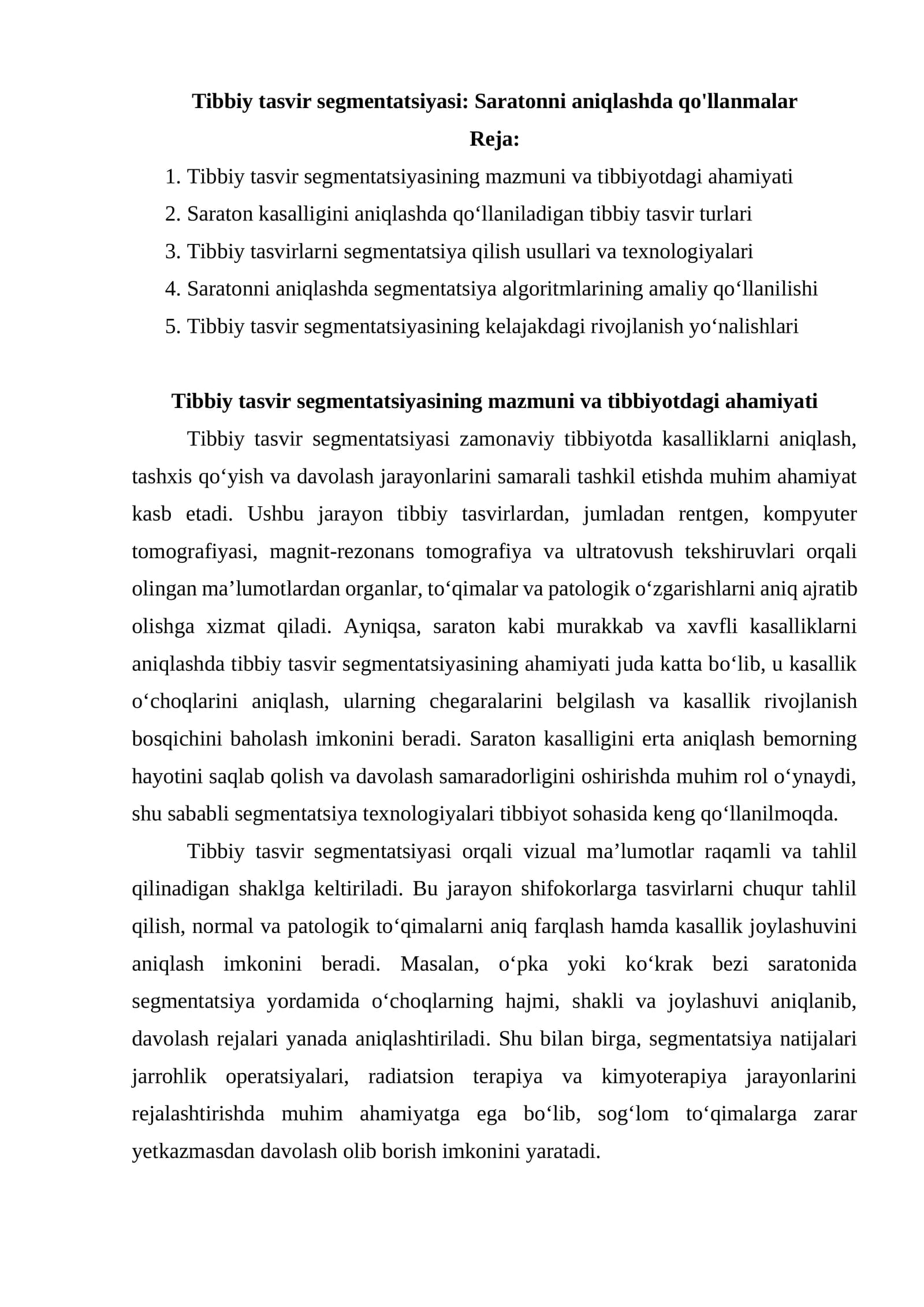 Tibbiy tasvir segmentatsiyasi: Saratonni aniqlashda qo'llanmalar