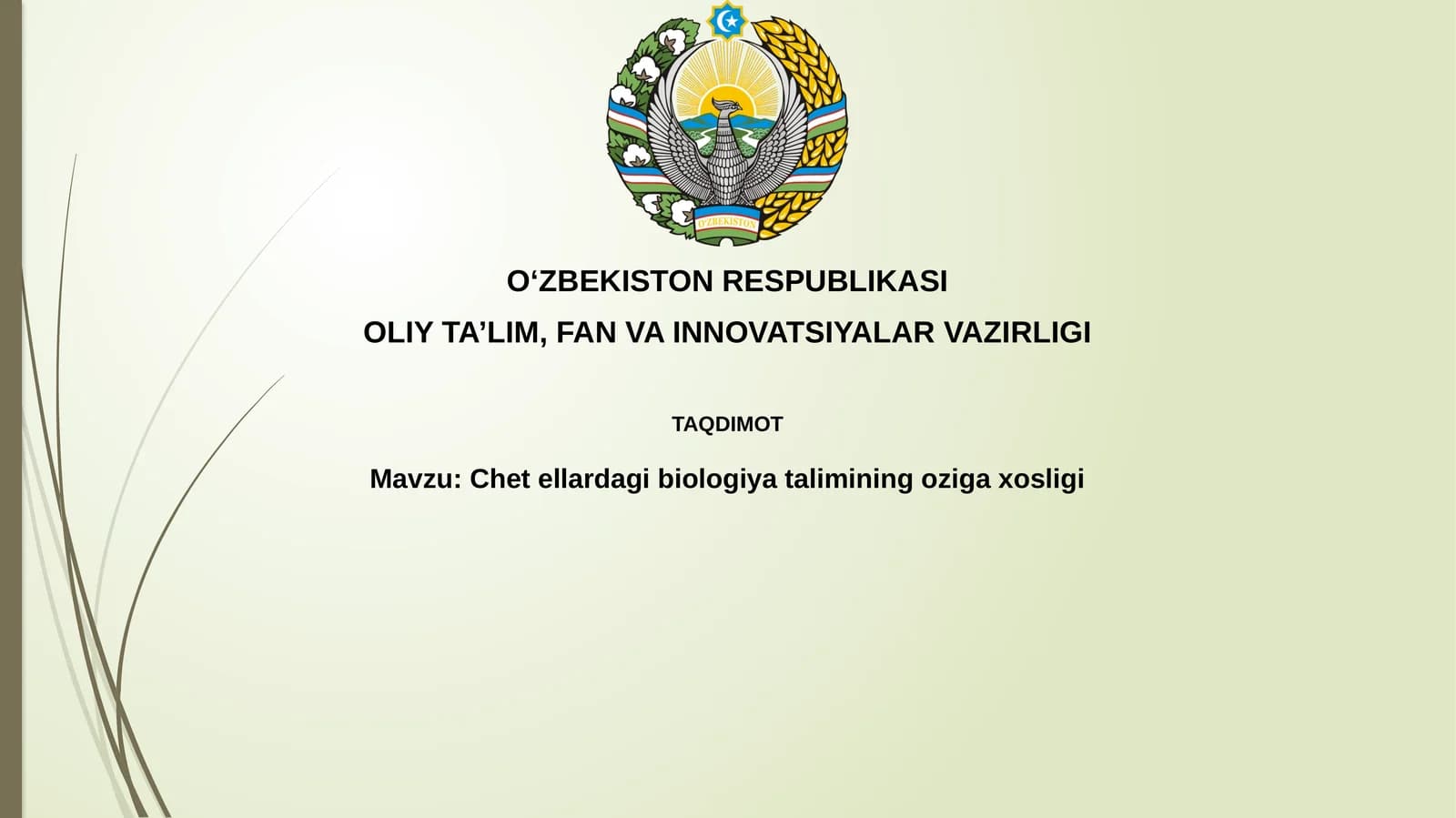Chet ellarda biologiya talimining o'ziga xosligi