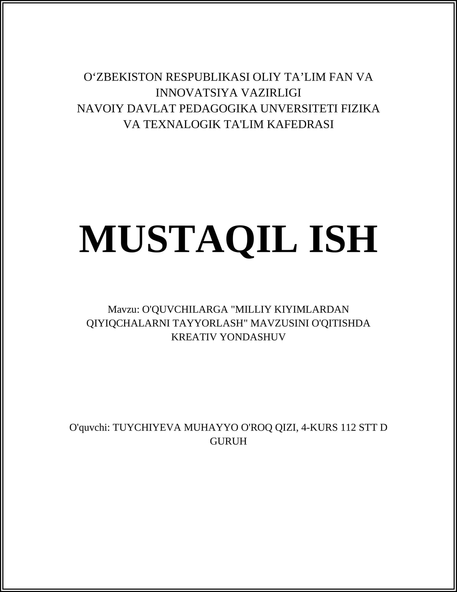 O'QUVCHILARGA "MILLIY KIYIMLARDAN QIYIQCHALARNI TAYYORLASH" MAVZUSINI O'QITISHDA KREATIV YONDASHUV