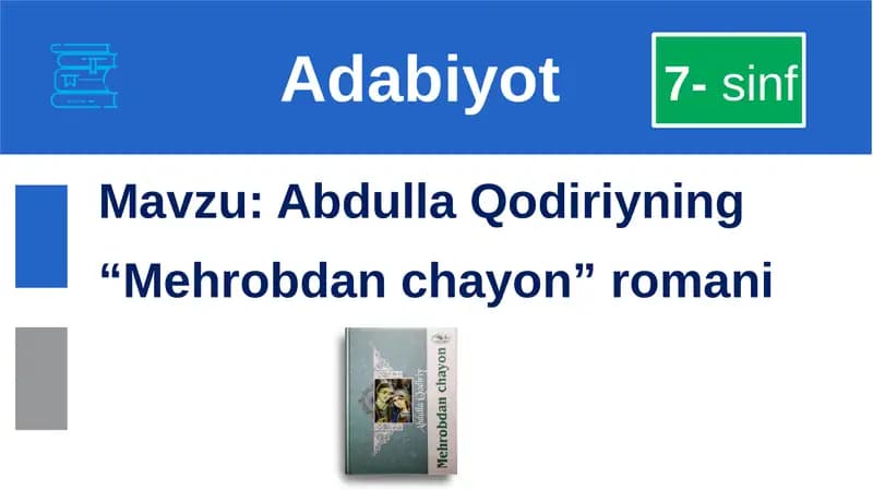 Abdulla Qodiriy "Mehrobdan Chayon" romani