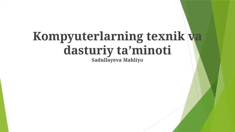 Kompyuterlarning texnik va dasturiy taʼminoti