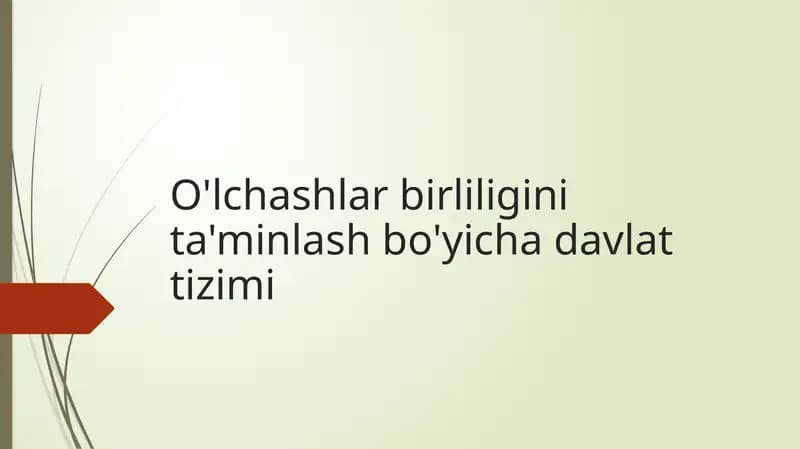 O'lchashlar birliligini ta'minlash bo'yicha davlat tizimi