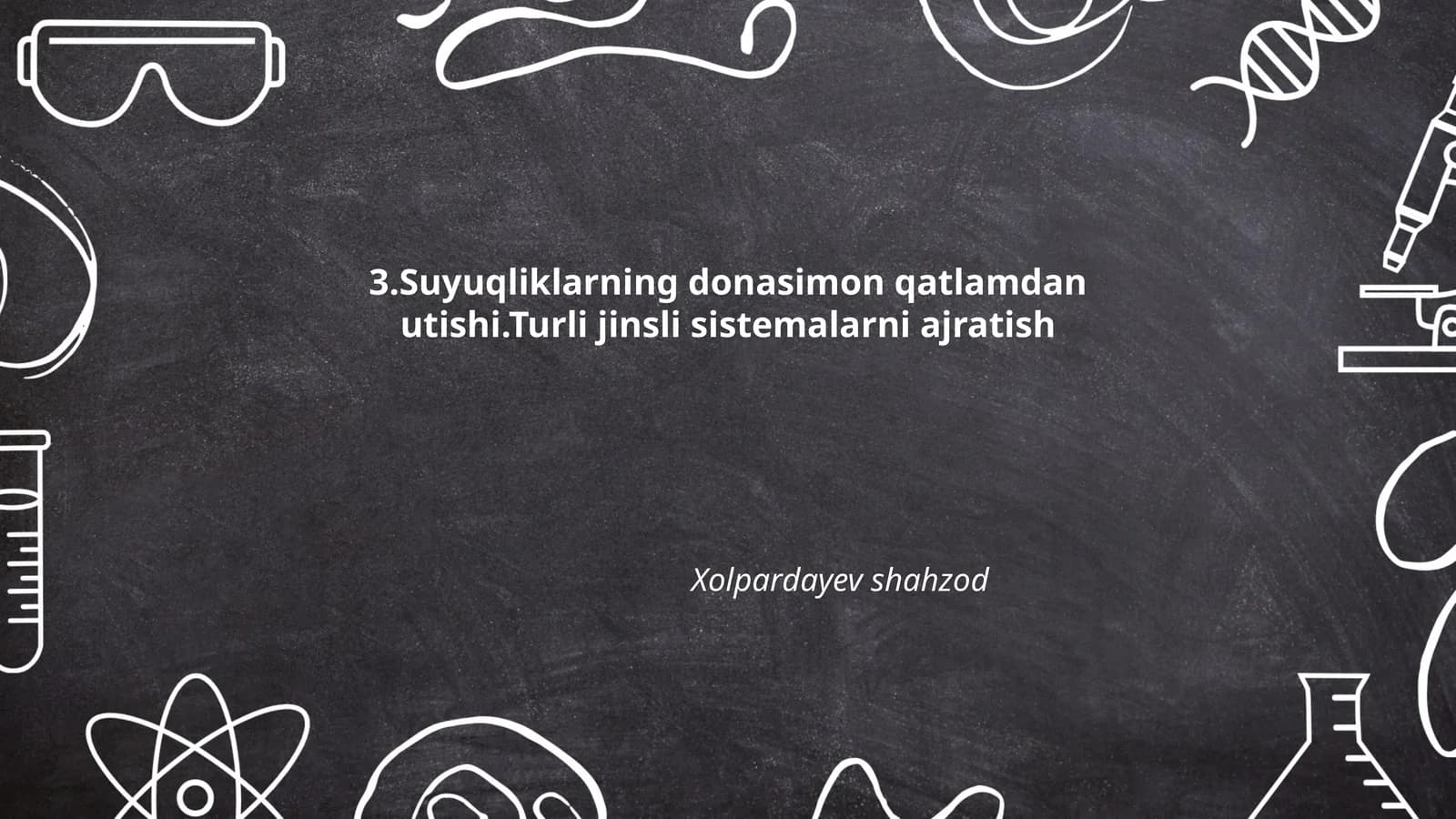 Suyuqliklarning donasimon qatlamdan utishi.Turli jinsli sistemalarni ajratish