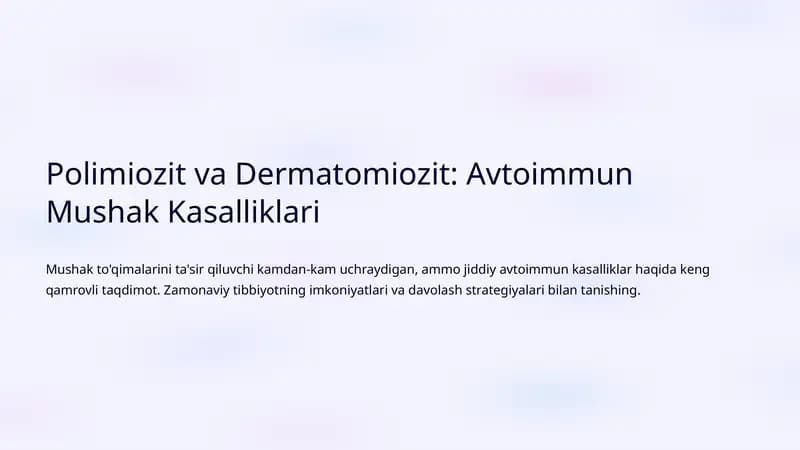 Polimiozit va Dermatomiozit