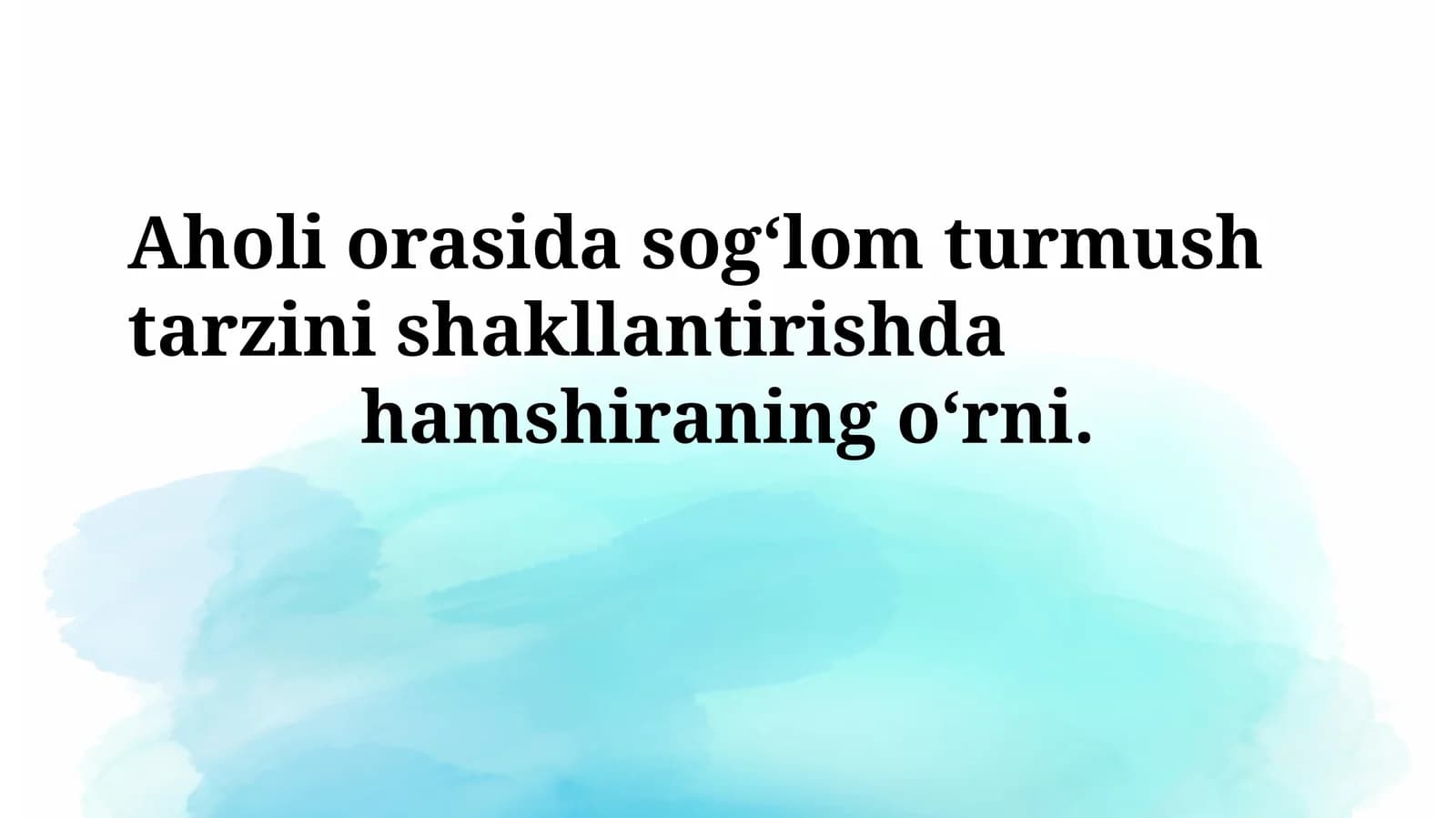 Sog‘lom Turmush Tarzini Shakllantirish