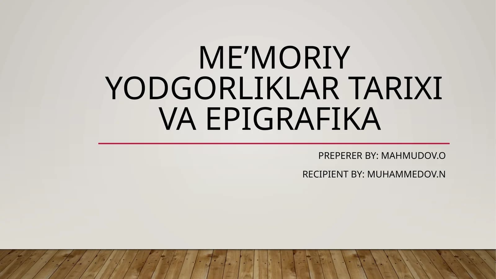 Me’moriyyodgorliklartarixivaepigrafika