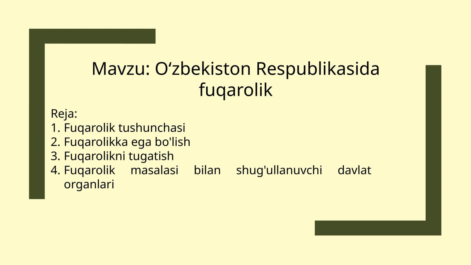 Fuqarolikning Oʻzbekistonda maʼnosi va ahamiyati