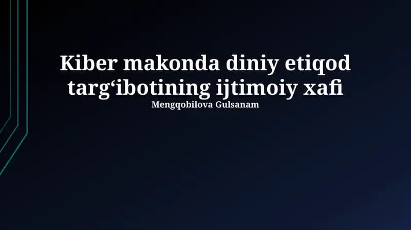 Kiberfazoda diniy e'tiqod targ'iboti