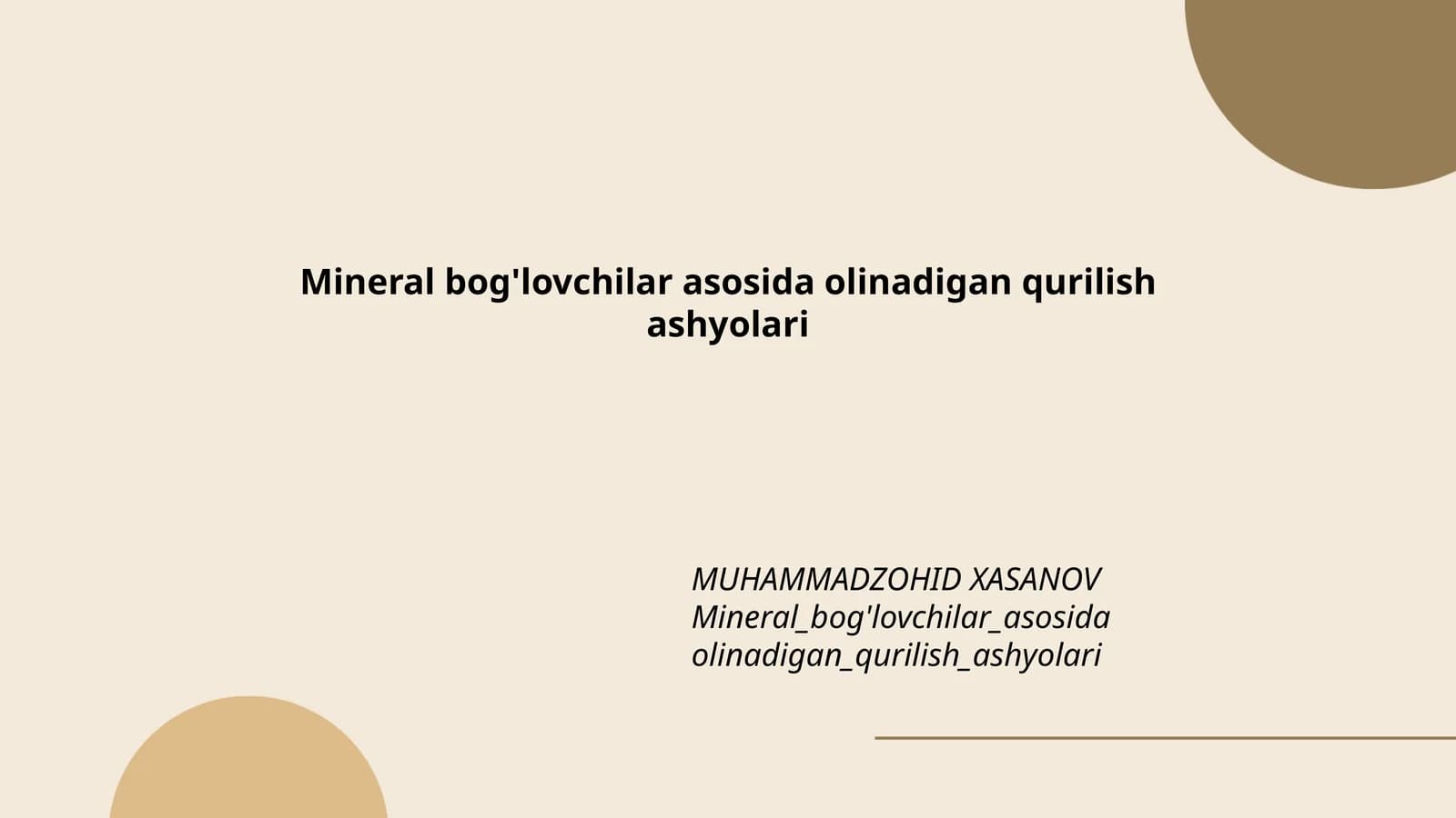 Mineral bog'lovchilar asosida olinadigan qurilish ashyolari