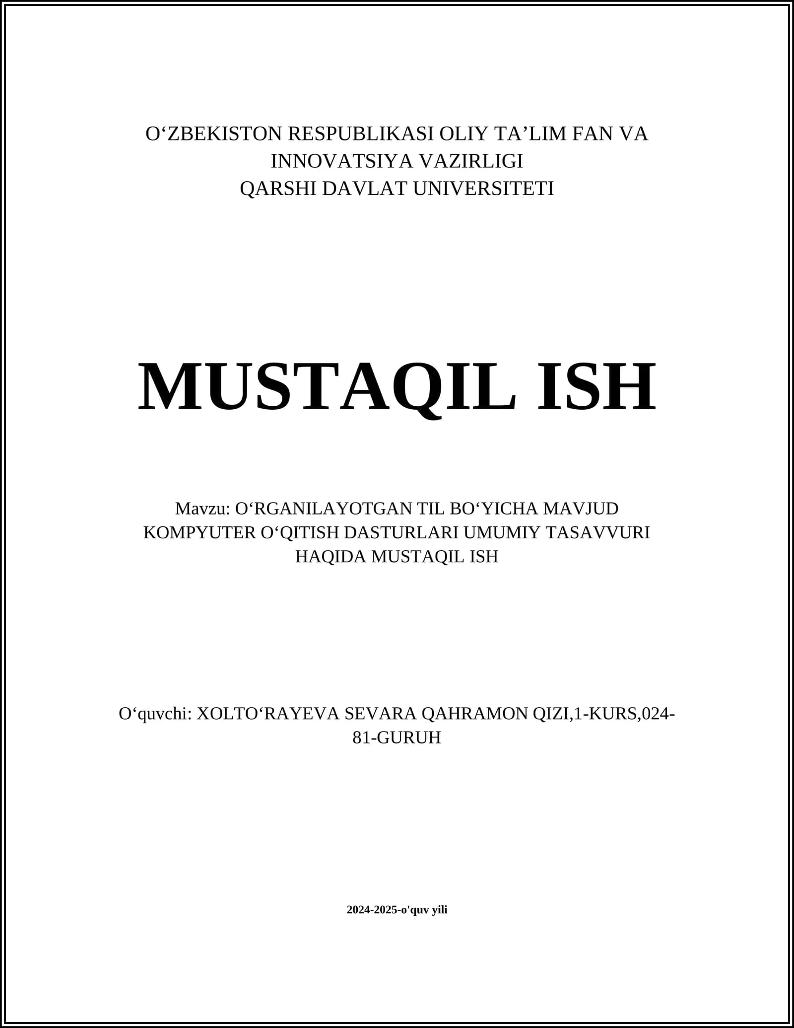 OʻRGANILAYOTGAN TIL BOʻYICHA MAVJUD KOMPYUTER OʻQITISH DASTURLARI UMUMIY TASAVVURI HAQIDA MUSTAQIL ISH