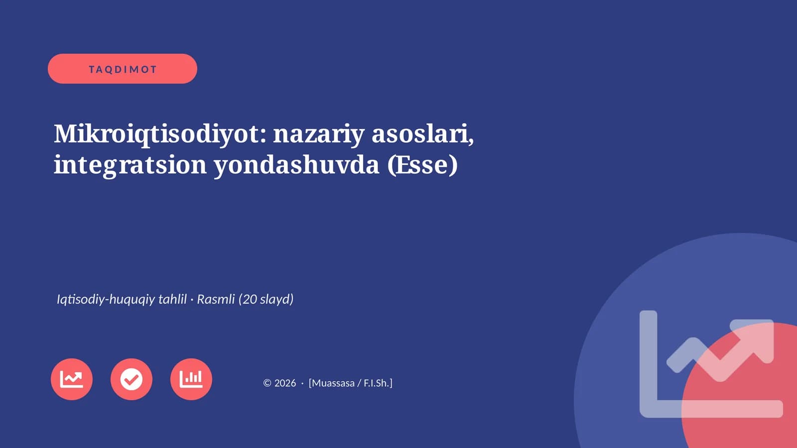 Mikroiqtisodiyot: nazariy asoslari, integratsion yondashuvda (Esse)
