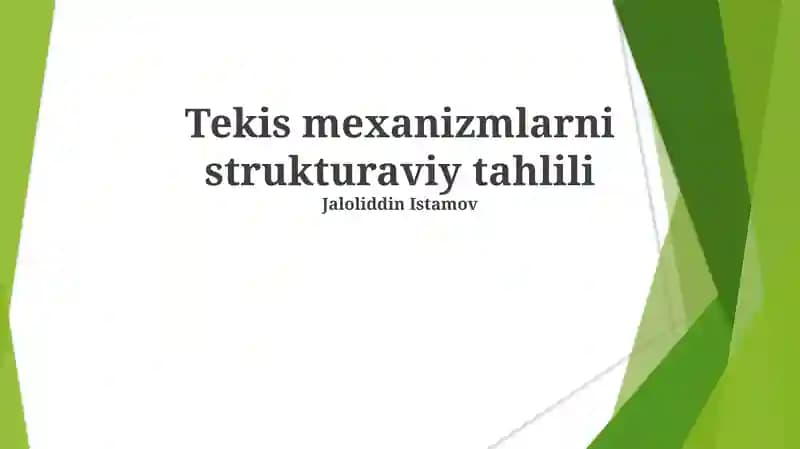 Tekis mexanizmlarni strukturaviy tahlili