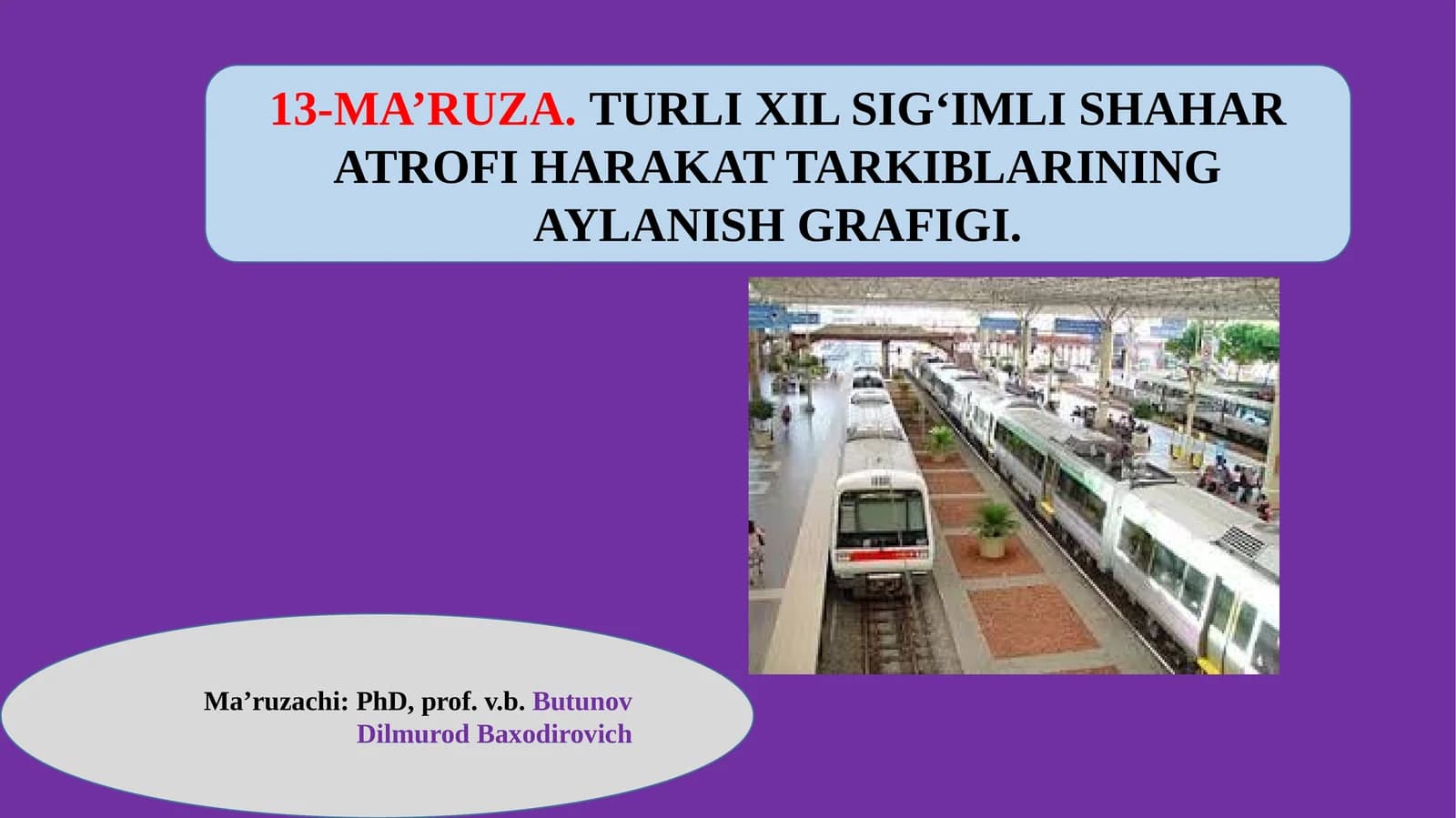 SEXSIYALASHGAN SHAHAR ATROFI HARAKAT TARKIBINING AYLANISH GRAFIGI