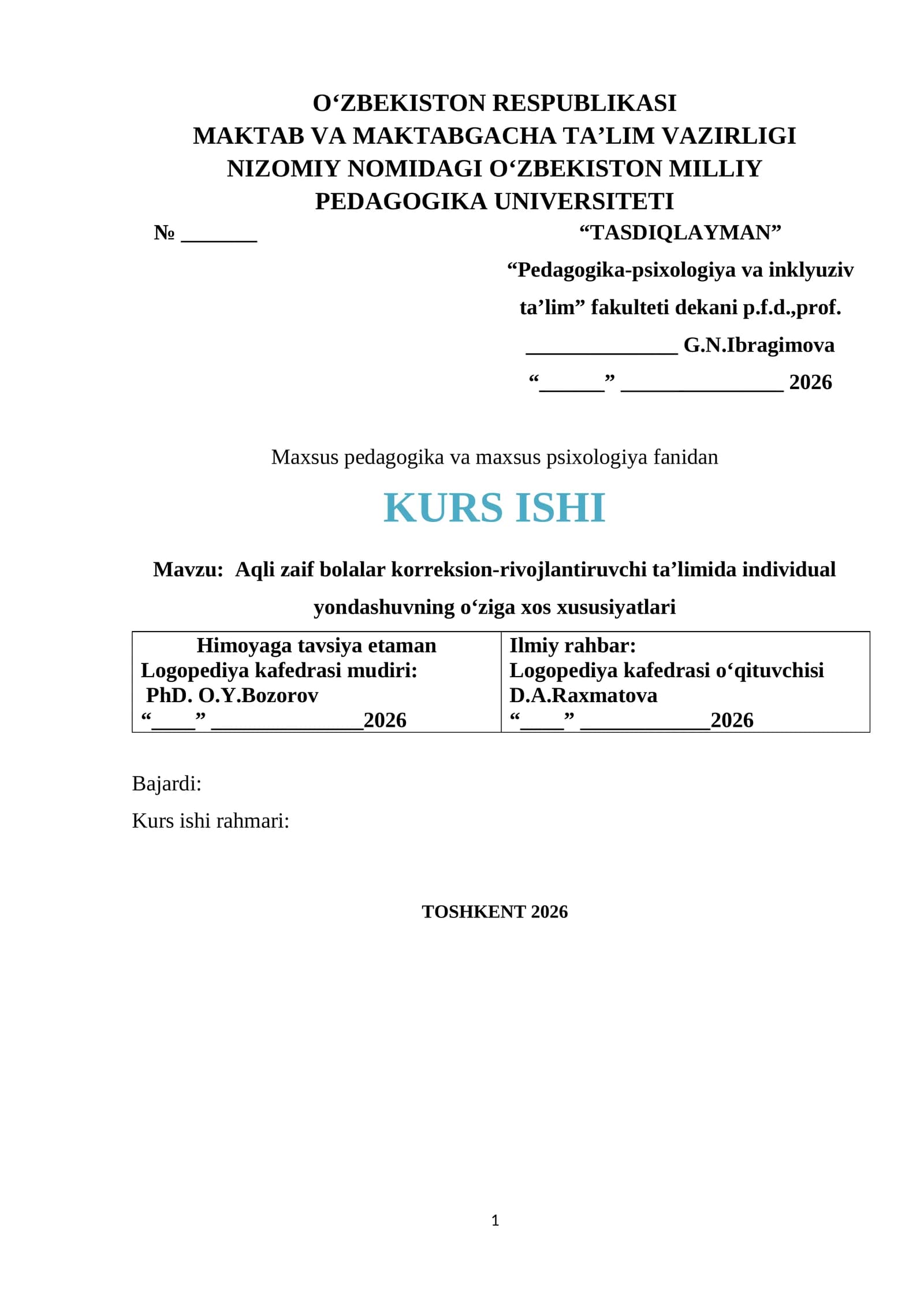 Aqli zaif bolalar korreksion-rivojlantiruvchi ta’limida individual yondashuvning o‘ziga xos xususiyatlari