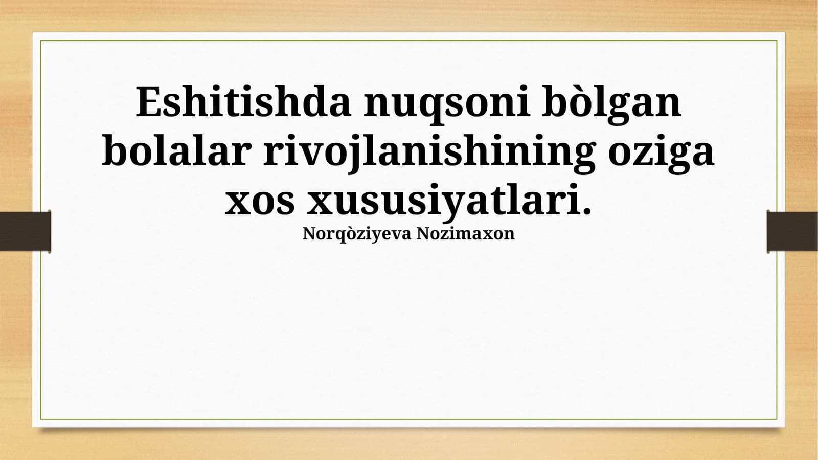 Til va nutq rivojlanishining o'ziga xos xususiyatlari