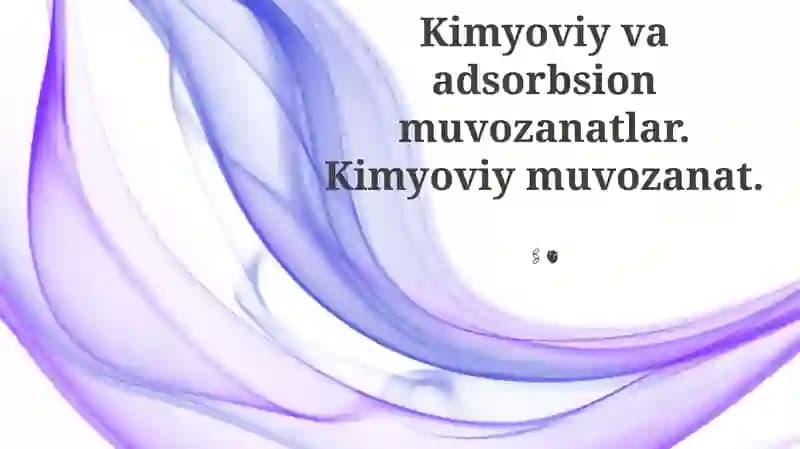 Kimyoviy muvozanatlar