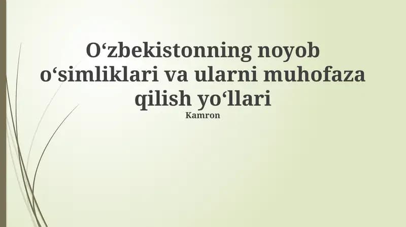Qashqadaryo viloyatining noyob oʻsimliklari va ularni muhofaza qilish yoʻllari