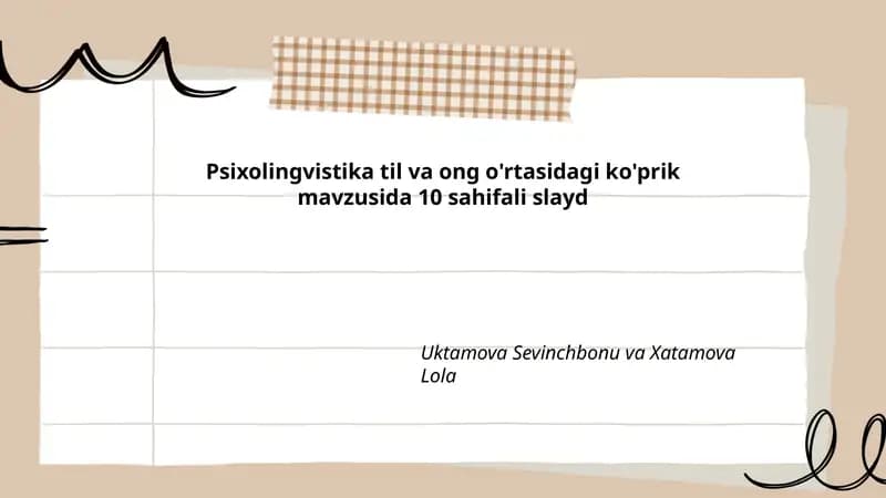 Psixolingvistika til va ong o'rtasidagi ko'prik mavzusida 10 sahifali slayd