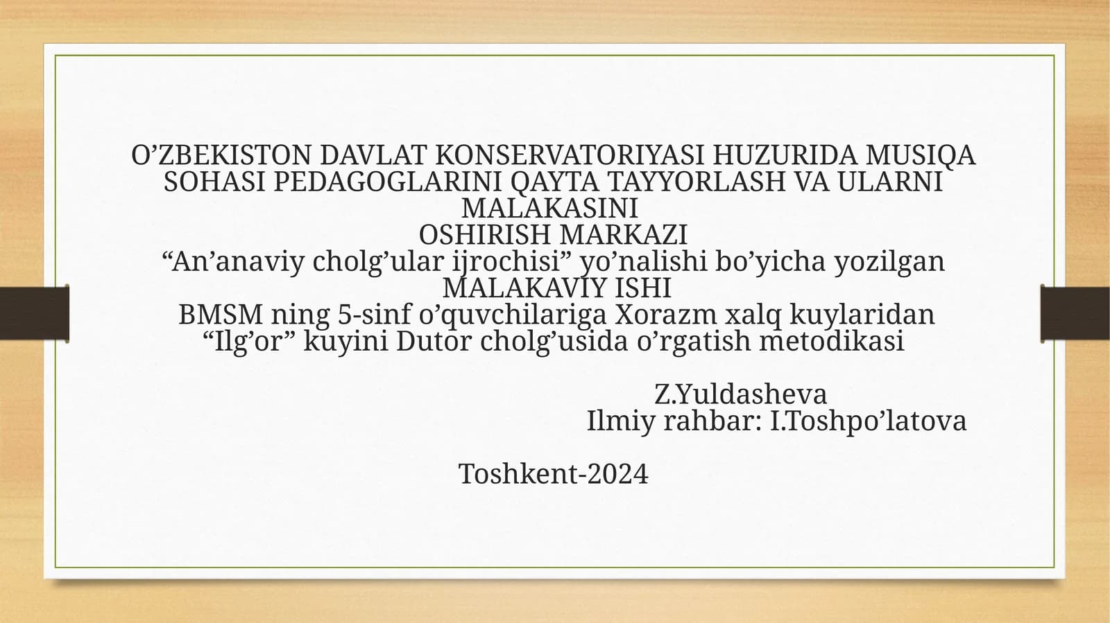 Ilg'or kuyini Dutor cholg'usida o'rgatish metodikasi
